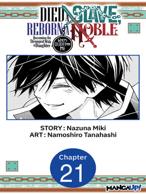 cover image of Died a Slave, Reborn a Noble: Becoming the Strongest With a Daughter Who's Older Than Me, Chapter 21